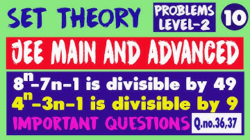 SET THEORY JEE MAIN | A = { 8^n-7n-1 : n is N }  B = { 49 (n-1) : n is N } | SETS