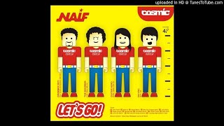 Naif — Ooh Yeah