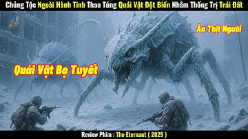 [Review Phim] Quái Vật Ngoài Hành Tinh Xâm Chiếm Trái Đất, Khiến Nhân Loại Diệt Vong