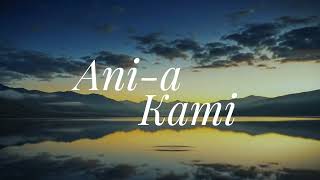 Ania Kami | Notw-Ar Bisaya Worship | Official Lyric Video