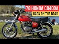 Will It Run After Winter? Reviving the 1978 Honda CB400A Hondamatic