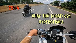 Chạy thử Ducati 821 Hyperstrada ... giao lưu ex 72+