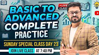 Day 23 | Basic to Adanced Complete Class - Sunday Special | English Speaking Practice