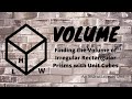 Understanding Volume of Irregular Prisms