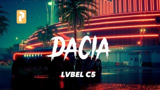 Lvbel C5 - Dacia (/Lycris)