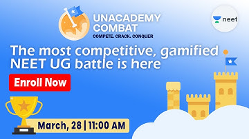 Unacademy Combat | Enroll Now