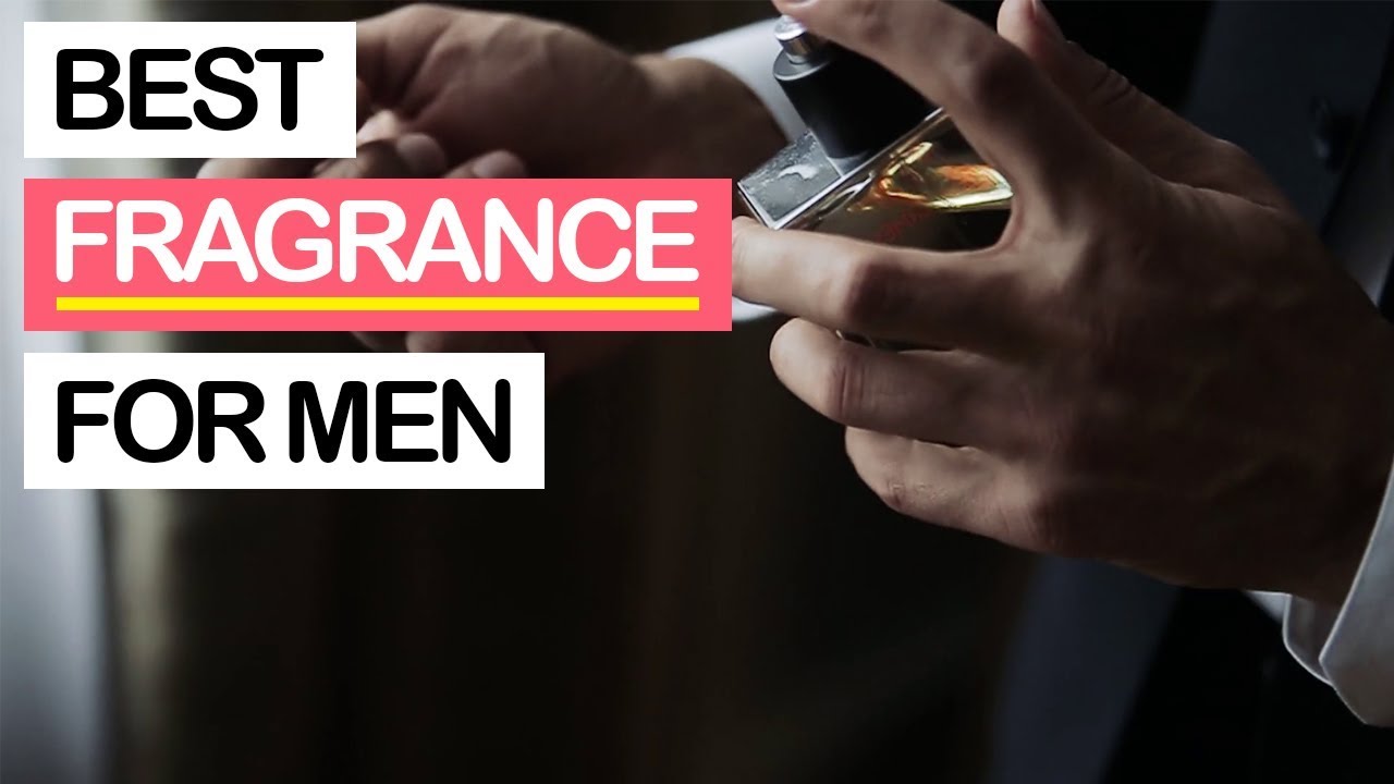 10 Best Fragrances for Men 2019 | Best Body Spray, Perfume & Cologne ...