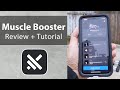 Muscle booster app review and tutorial everything you need to know