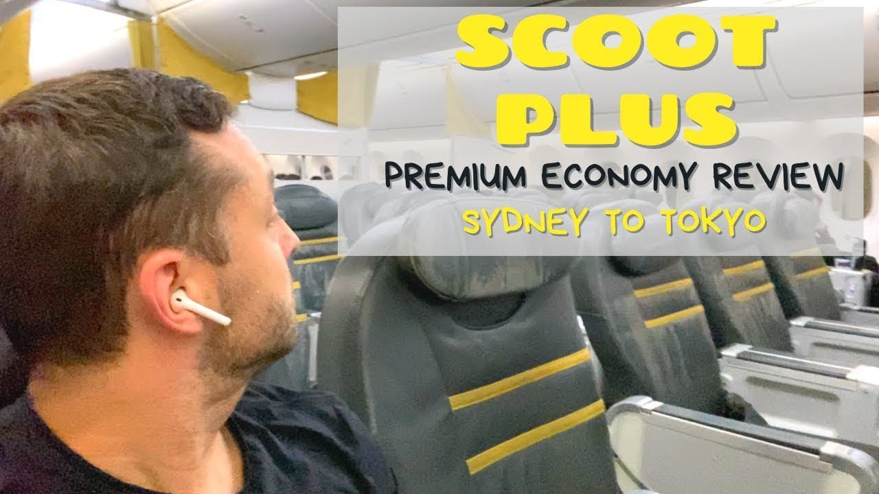 Why Scoot Plus Is SOMETIMES Worth It Premium Economy Review YouTube