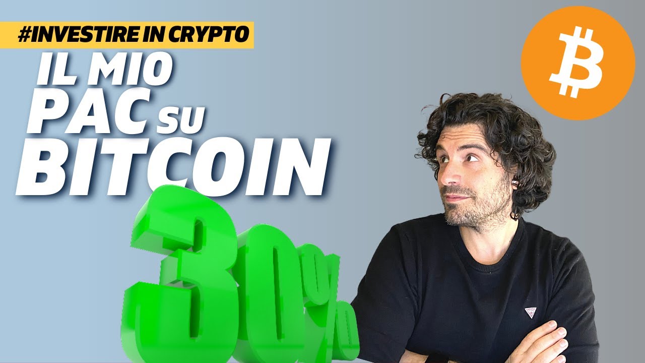 BITCOIN: HO CREATO UN PAC QUALI RISULTATI HO OTTENUTO