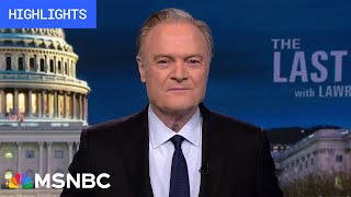 Watch The Last Word With Lawrence O’Donnell Highlights: March 20