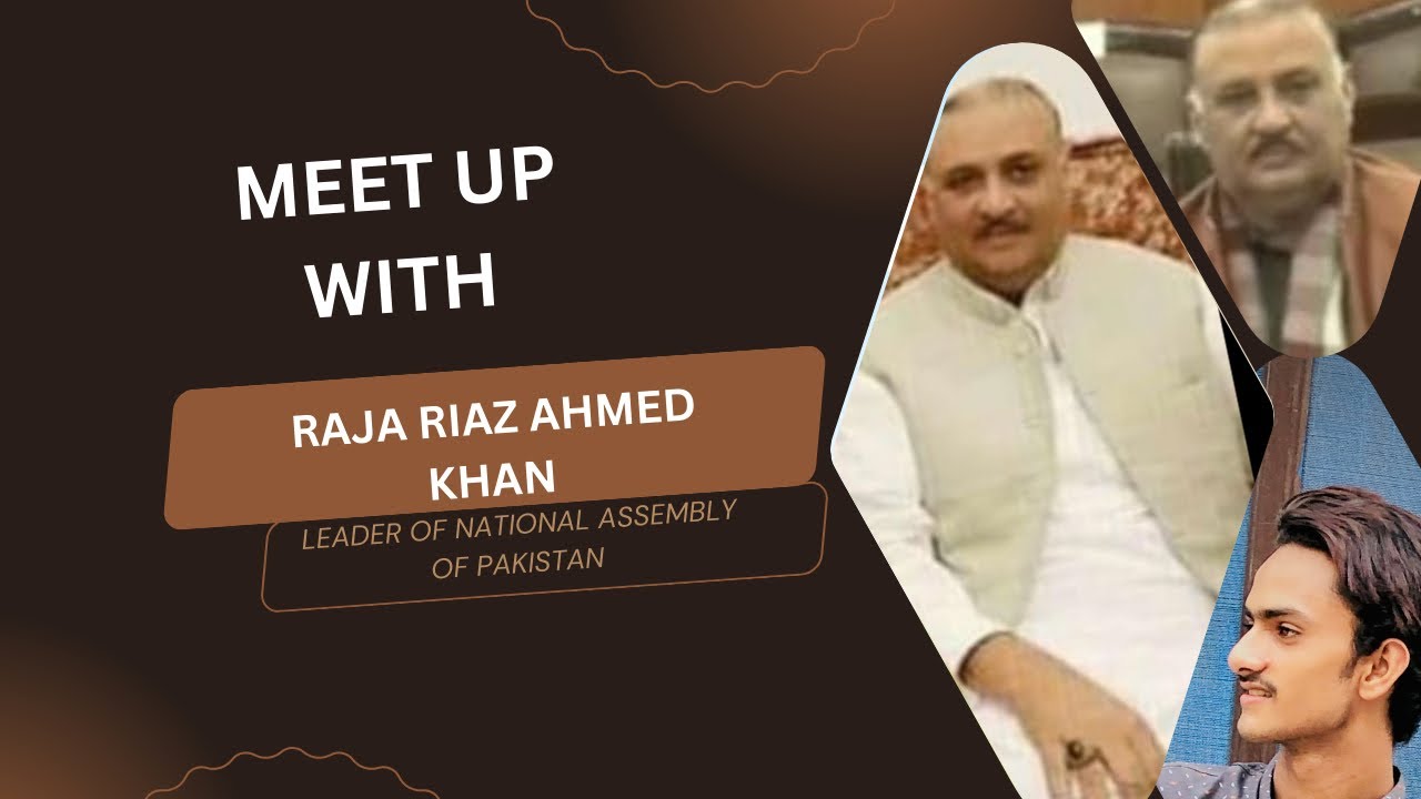 Pakistan Raja Riyaz Meet up with the leader of opposition of National Assembly of pakistan ...
