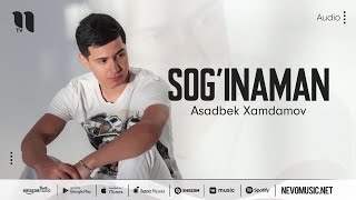 Asadbek Xamdamov - Sog'inaman (audio 2022)