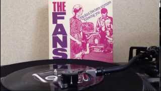 Video thumbnail of "The Fans - You Don't Live Here Anymore　(7inch)"