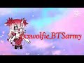A intro for my bff "xxxwolfie_BTSarmy"