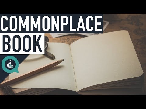How To Keep A Commonplace Book