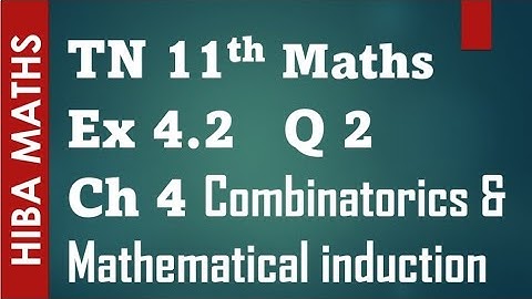 11th maths chapter 4 exercise 4.2 question 2 Combinatorics and Mathematical induction tn syllabus