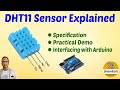 DHT11 - Digital Humidity and Temperature Sensor | Explained in Detail | Interfacing with Arduino