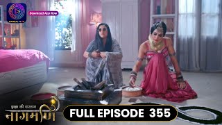 Ishq Ki Dastaan Naagmani Full Episode 355 Dangal Tv