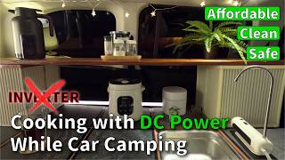 【Car Camping】DC Power Kitchen for Vanlife : No Inverter Required!