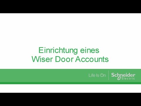 Wie wird ein Wiser Door Account eingerichtet