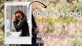 TUTORIAL EDIT - HOW TO MAKE AESTHETIC GOD'S PLAN TIKTOK IN VN | PART 22