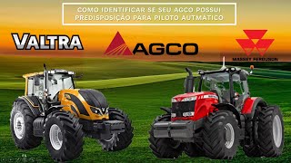 Como Identificar se o trator AGCO possui predisposição para Piloto automático