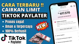 Cara Mencairkan Tiktok Paylater 2025 | Cara Cairkan Limit Tiktok Paylater Terbaru