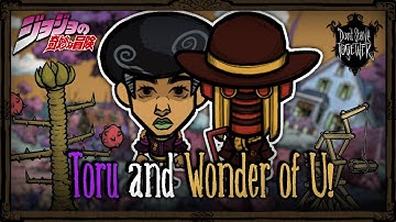 Toru & Wonder Of U - A Bizarre JoJo Mod! [Don