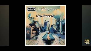 Oasis: Live Forever Remastered 2024