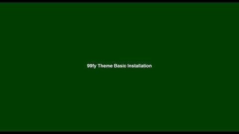 99fy theme basic installation