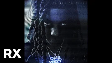 OMB Peezy - Be This Way (Audio)