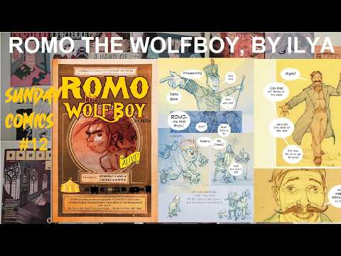 Sunday Comics #12: Romo The Wolfboy by ILYA