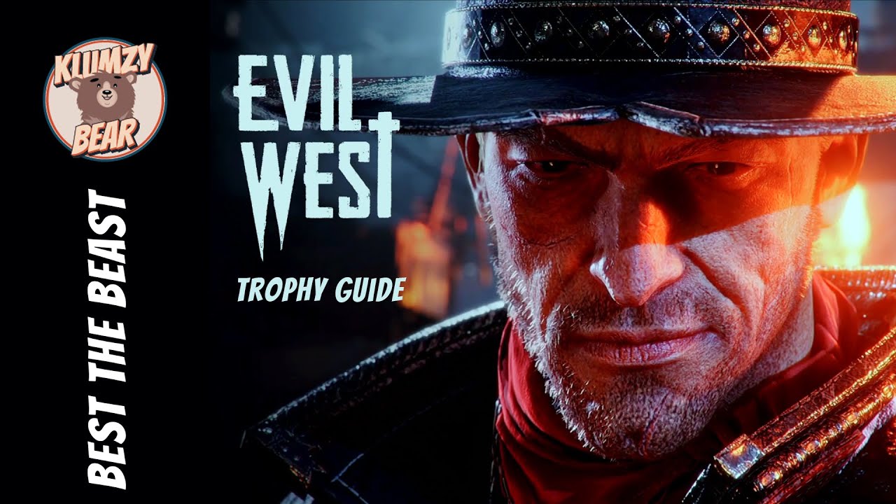 Evil West Trophy Guide & Roadmap