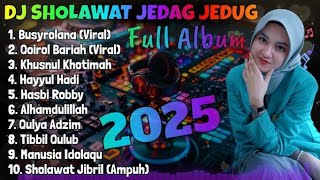 Download Lagu DJ SHOLAWAT JEDAG JEDUG TERBARU 2025 FULL ALBUM FUL BASS GLEERR ENAK DI DENGAR ADEM BANGET MP3 Download Lagu DJ SHOLAWAT JEDAG JEDUG TERBARU 2025 FULL ALBUM FUL BASS GLEERR ENAK DI DENGAR ADEM BANGET MP3