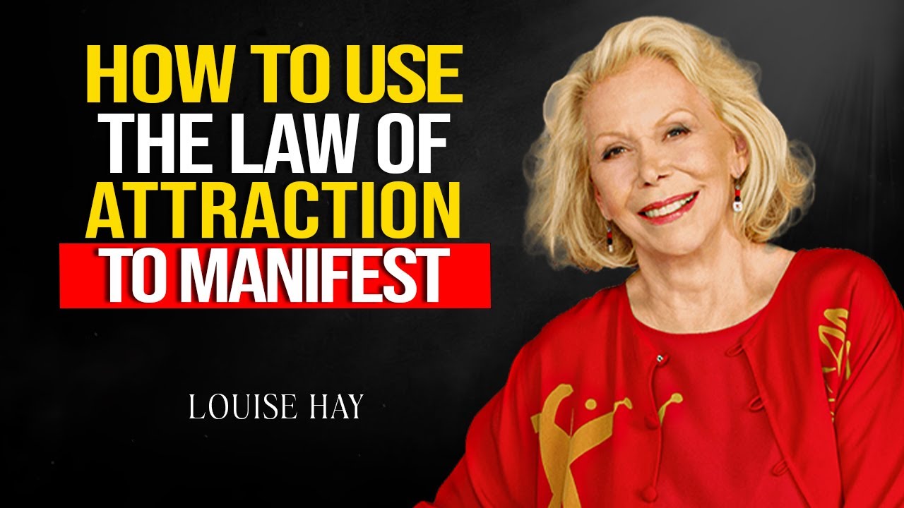 Louise Hay - Law of Attraction Secrets, How to Manifest Anything You ...