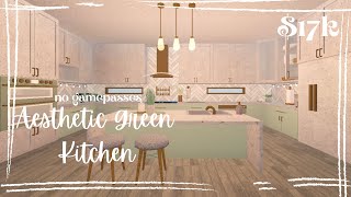 Bloxburg: Aesthetic Green Modern Kitchen || no gamepasses || 17k || cheap