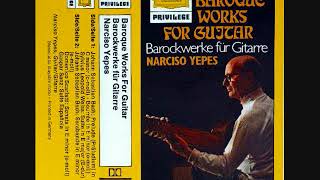 Narciso Yepes  - Baroque music for guitar