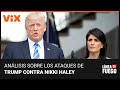 Donald Trump dirige sus ataques contra Nikki Haley, ¿la considera una amenaza a su candidatura?