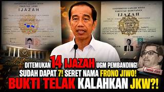 DITEMUKAN 14 IJAZAH UGM PEMBANDING! SUDAH DAPAT 7! SERET NAMA FRONO JIWO! BUKTI TELAK KALAHKAN JKW?!