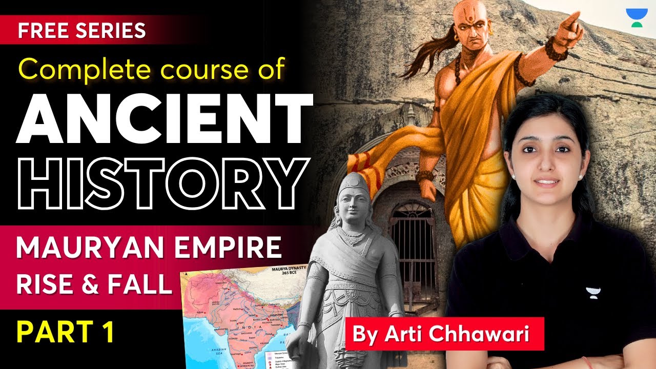 L9 - Mauryan Empire | Complete course on Ancient History | UPSC Prelims ...