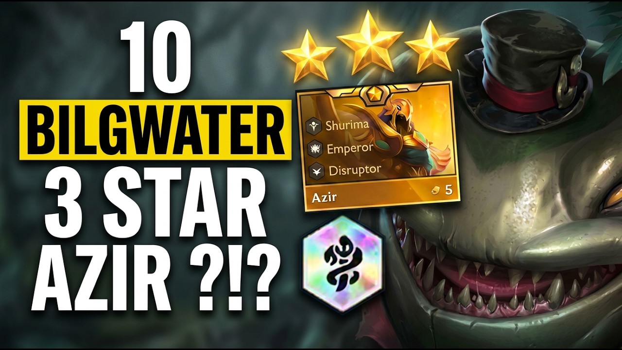 TFT Set 16 10 Bilgwater with 3-Star AZIR !!