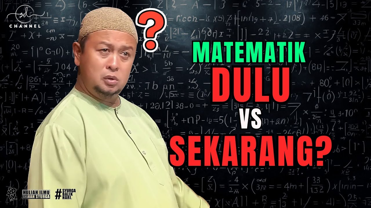 MATEMATIK DULU VS SEKARANG ?