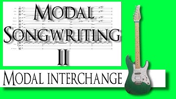 Modal songwriting part 2