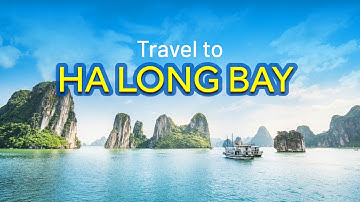 Du lịch Vịnh Hạ Long - Tuyệt tác nghệ thuật của thiên nhiên | Bạch Hoàng Travel