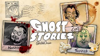 Ghost Stories  - Session 52 ft. @SureshNMenonOFFICIAL & @CyrilDAbs