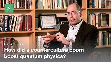 Hippies Counterculture and the Quantum Revival - David Kaiser