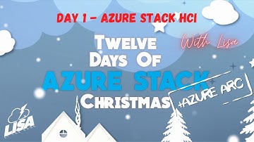 1st Day of Azure Hybrid Christmas - Azure Stack HCI