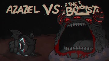 Azazel vs The beast - Repentance go to 100%