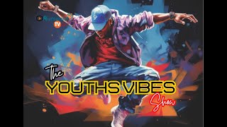 The Youths Vibes Show With Henry Posha Ug And Josh